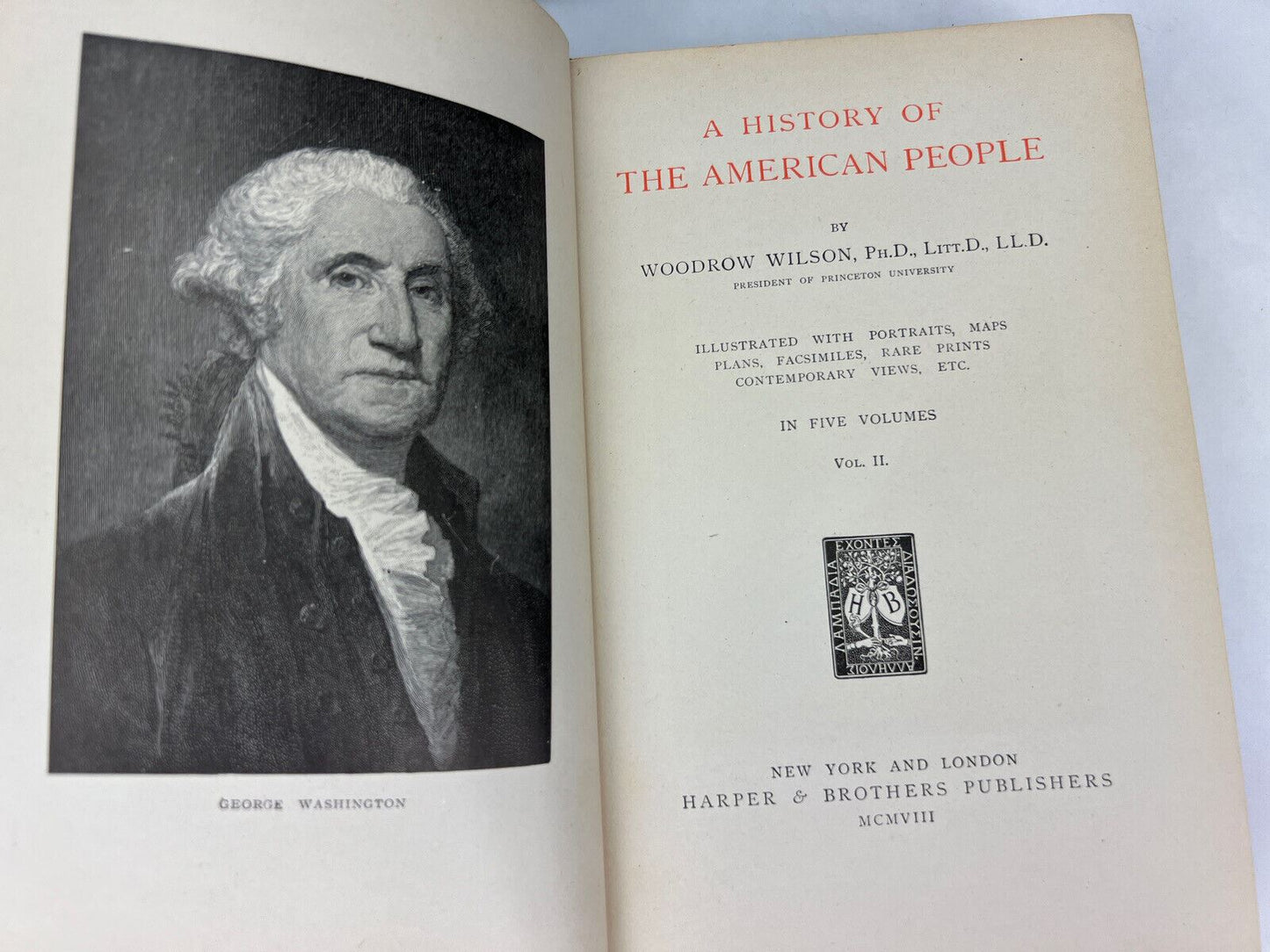 History of the American People by Woodrow Wilson 1902 Volumes I-V (5 Book Set)