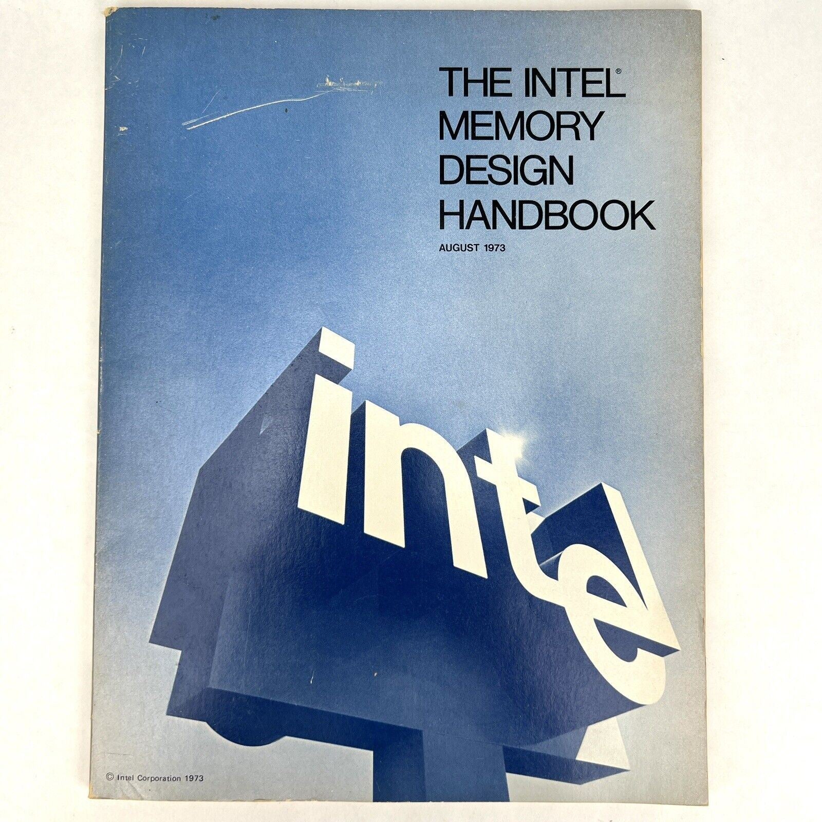 Vintage August 1973 INTEL MEMORY DESIGN HANDBOOK Early Computer History
