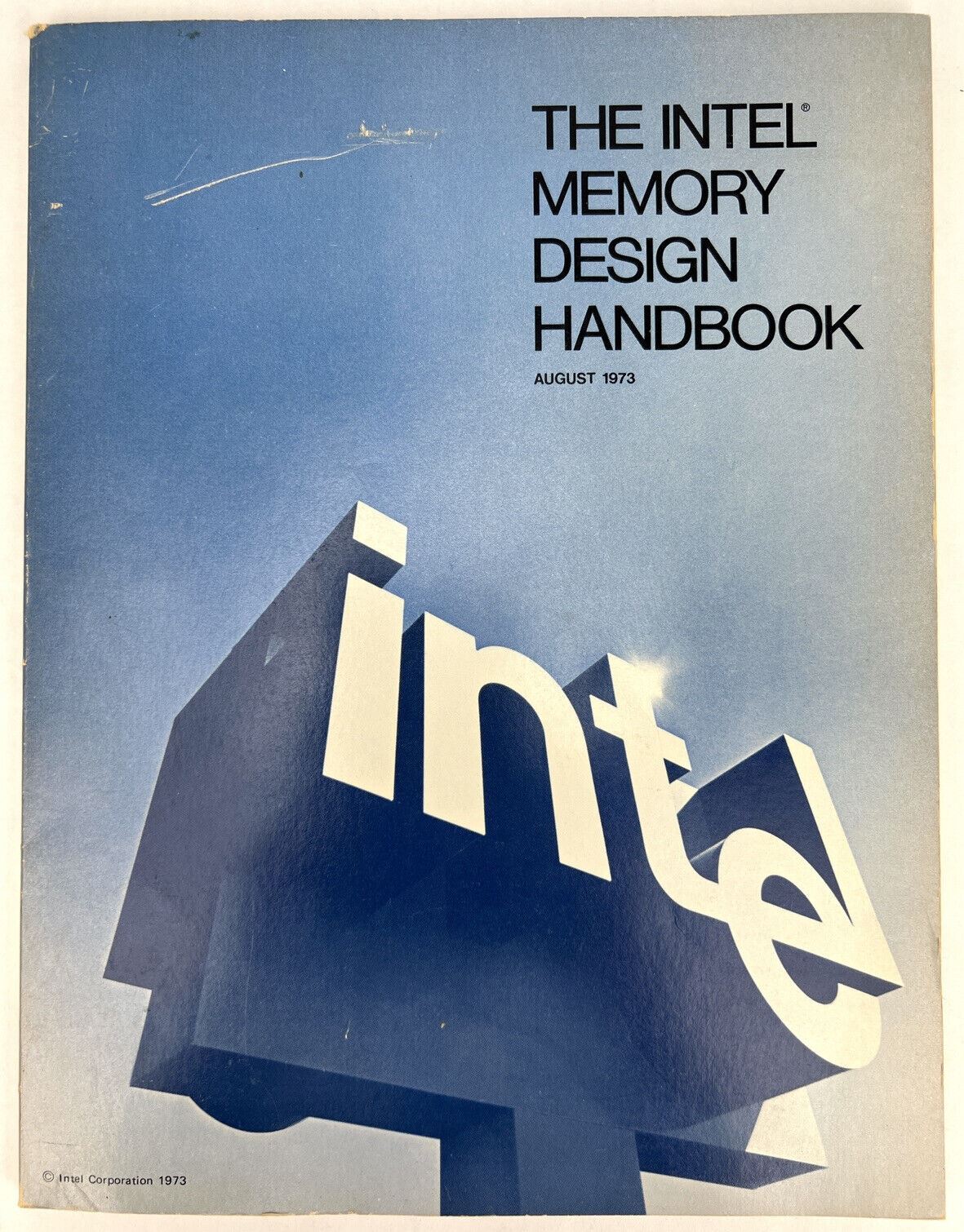Vintage August 1973 INTEL MEMORY DESIGN HANDBOOK Early Computer History