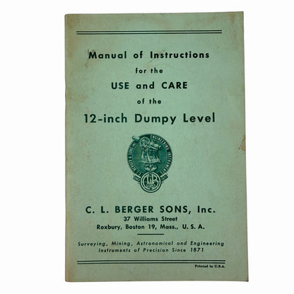 Vintage 1959 C.L. BERGER SONS Instruction Manual 12-INCH DUMPY LEVEL Engineering