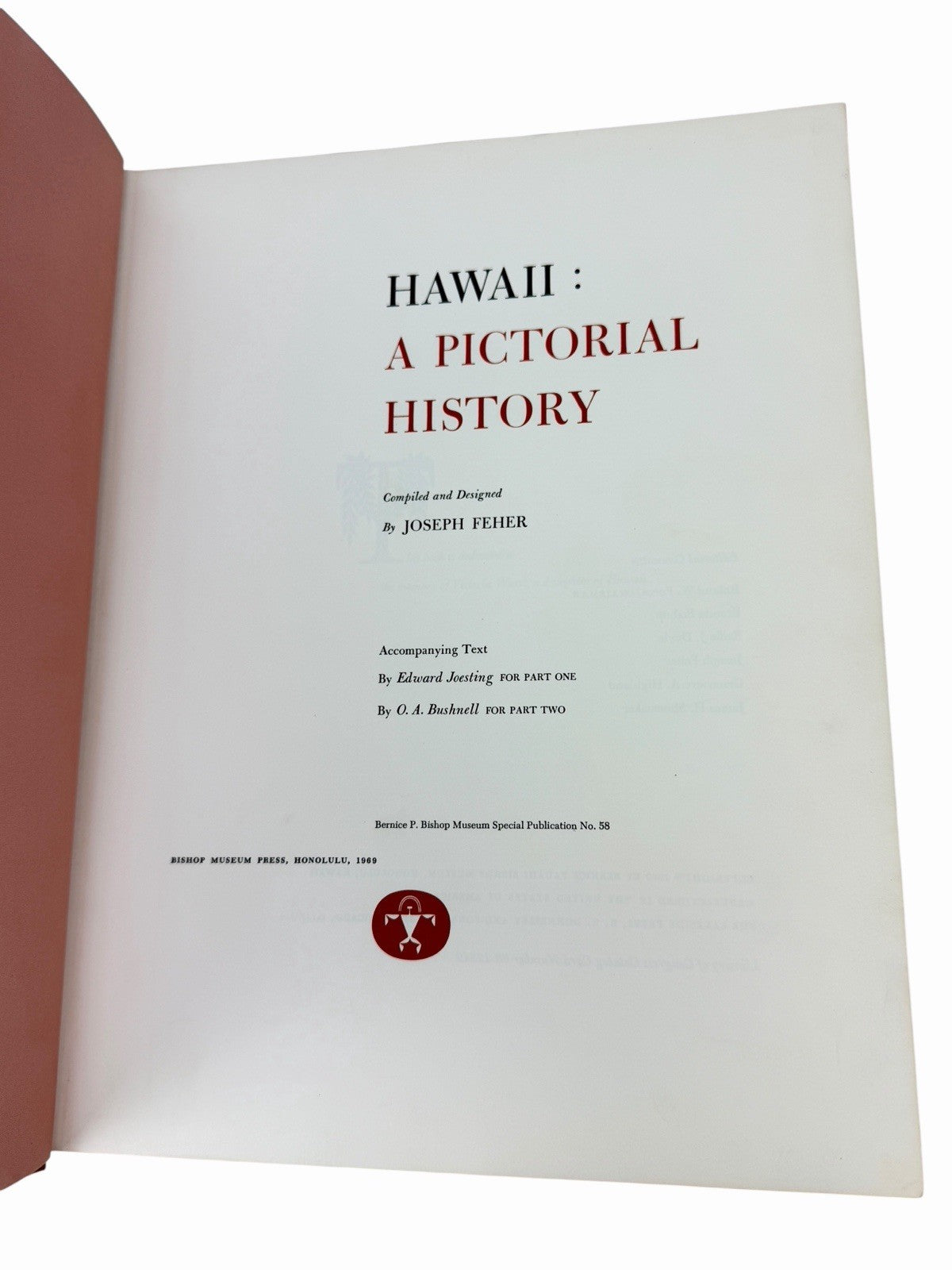 HAWAII: A PICTORIAL HISTORY Joseph Feher Hardcover 1969 1st Bishop Museum Press