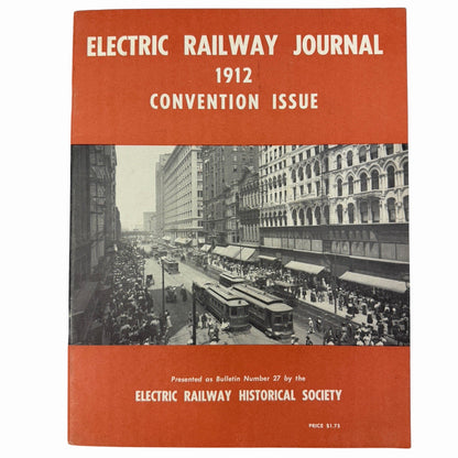 Electric Railway Journal 1912 Convention Issue Bulletin #27 Chicago Historical