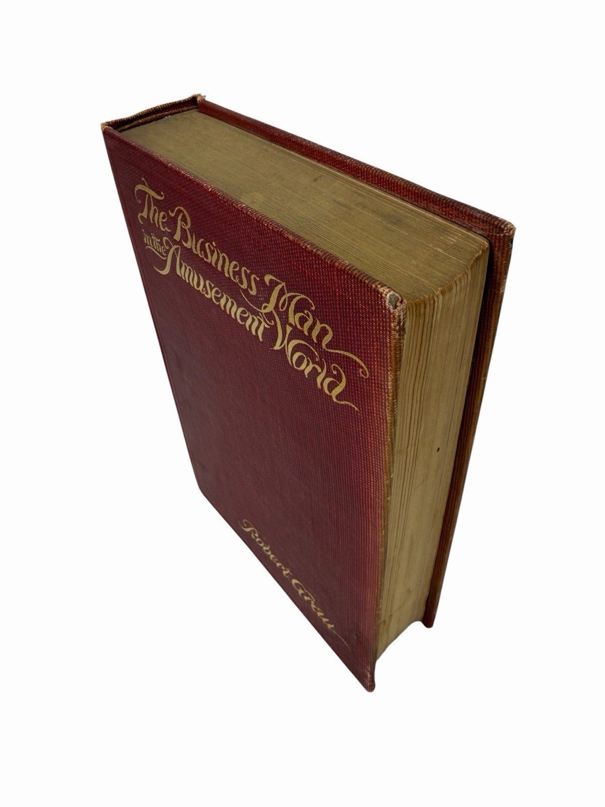 1910 ROBERT GRAU The Business Man in the Amusement World BROADWAY Theater HC