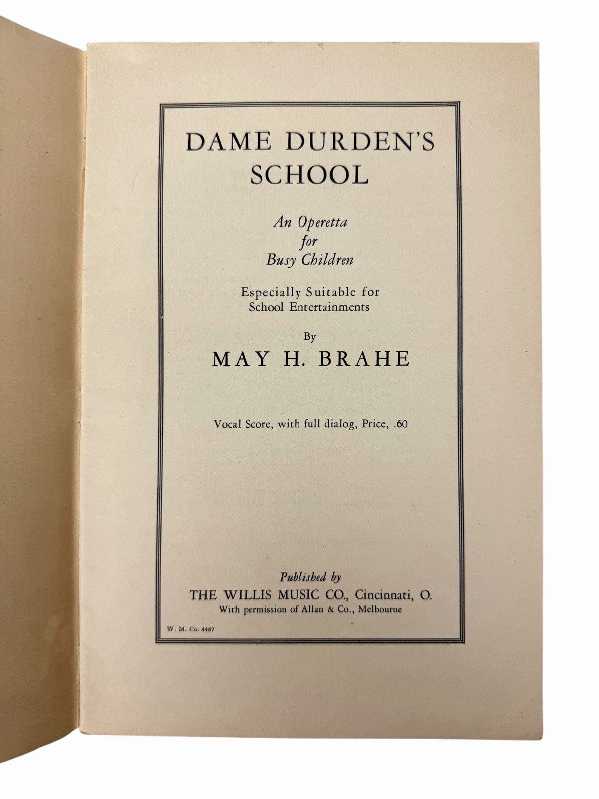 May H Brahe DAME DURDEN’S SCHOOL Sheet Music Operetta WILLIS MUSIC CO D+G Hauman