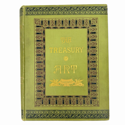 Antique 1880’s The Treasury Of Art Illustrated CASSELL Hardcover Book w/ Plates