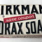 Vintage 1940’s KIRKMAN BORAX Soap Bar UNUSED NEW NOS Coupon COLGATE Flakes Ad