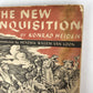 THE NEW INQUISITION By KONRAD HEIDEN 1939 SC 1st Ed Hendrik Willem Van Loom WW2