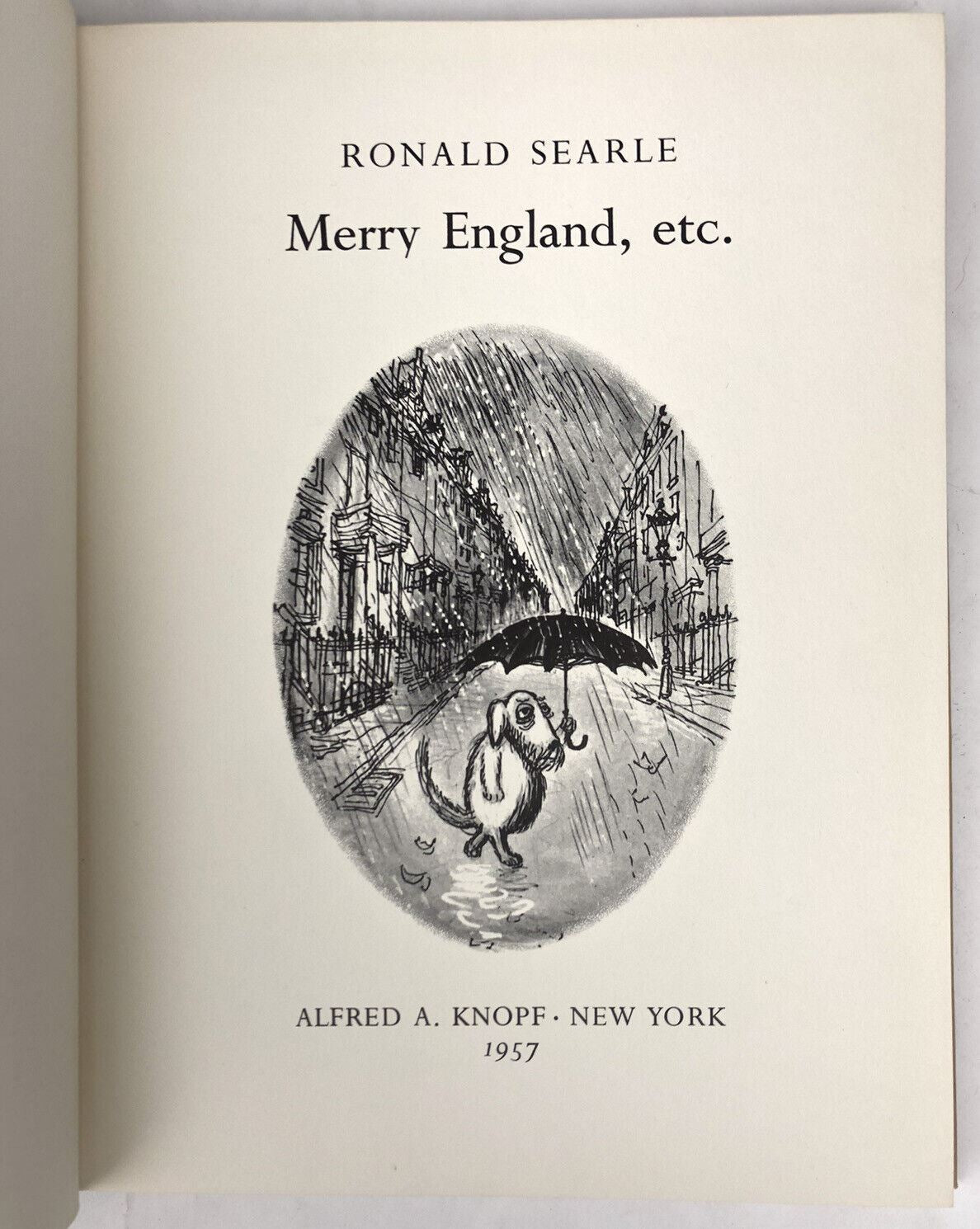 Ronald Searle MERRY ENGLAND, ETC 1957 1st American Edition First Printing W/ DJ
