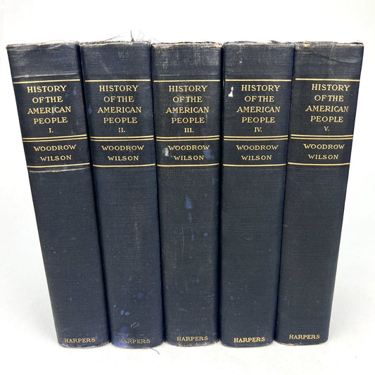 History of the American People by Woodrow Wilson 1902 Volumes I-V (5 Book Set)