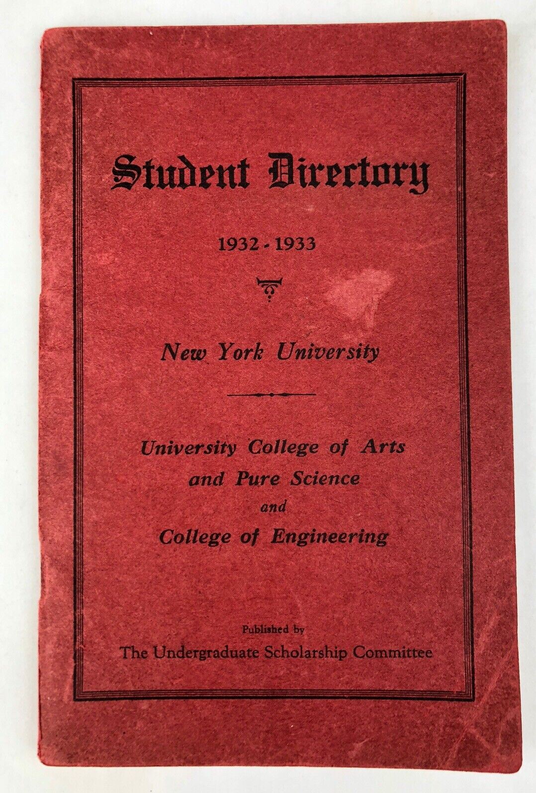 NEW YORK UNIVERSITY 1932-33 NYU Student Directory COLLEGE ARTS ENGINEERING