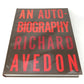An Autobiography by Richard Avedon (1993, Hardcover +DJ) Photographer Photo Book