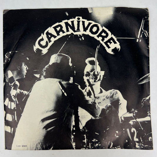 RARE Canada Punk 45 Vinyl CARNIVORE Du Bon Poulet / Y’ont Vite Non 1980 CAR-2001